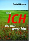 Weil ich es mir wert bin